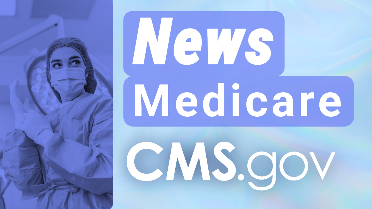 Medicare-News-CMS