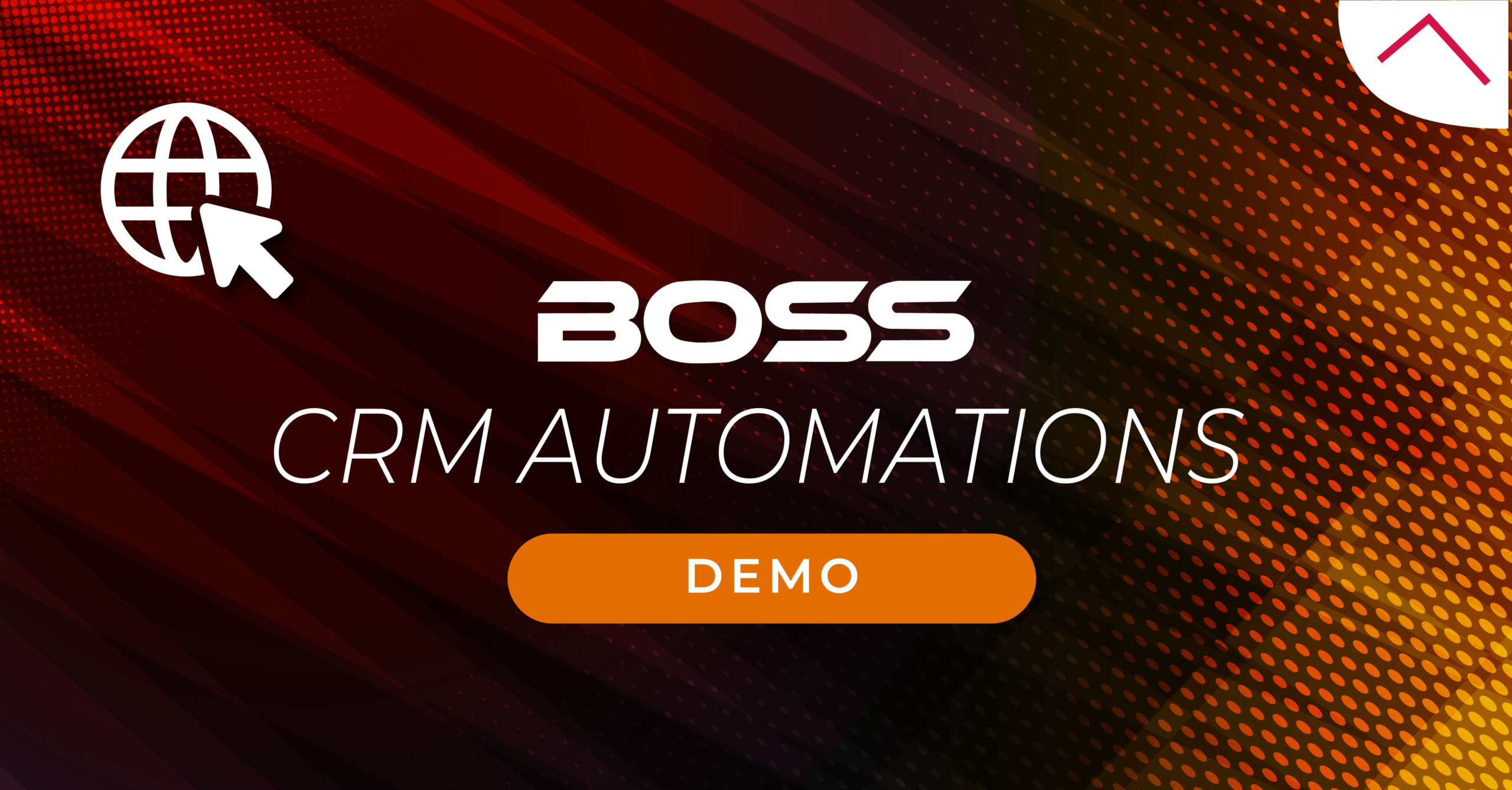 BOSS CRM | Automation